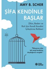 Şifa Kendinle Başlar