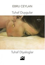 Tuhaf Duygular Tuhaf Diyaloglar - SC