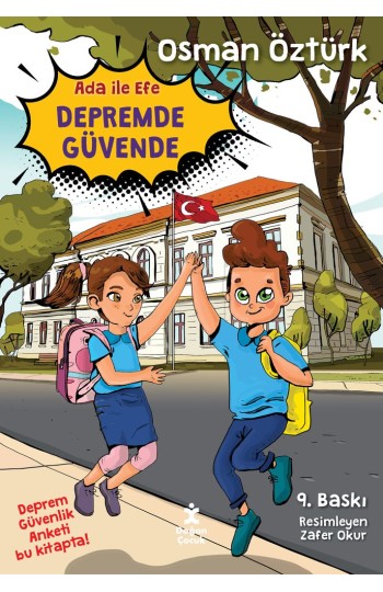 Ada İle Efe Depremde Güvende