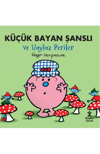 Küçük Bayan Şanslı ve Haylaz Periler