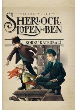 Sherlock Lupen ve Ben 4 Korku Katedrali