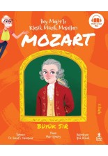 Bay Majör'le Klasik Müzik Masalları - Mozart Büyük Sır