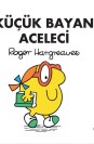 Küçük Bayan Aceleci