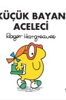Küçük Bayan Aceleci