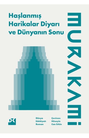 Haşlanmış Harikalar Diyarı ve Dünyanın Sonu