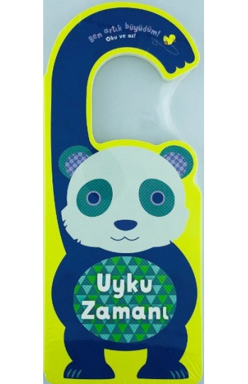 Ben Artık Büyüdüm! Oku ve As Uyku Zamanı