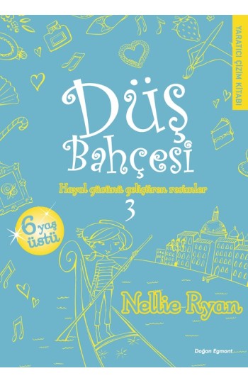 Düş Bahçesi 3