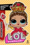 L.O.L. Surprise! – Crown Queen – Çıkartmalı Boyama Kitabı