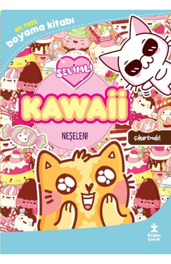 Kawaii Neşelen! En Tatlı Çıkartmalı Boyama Kitabı