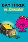 Bay Titrek ve Korsanlar