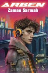 Arben - Zaman Sarmalı