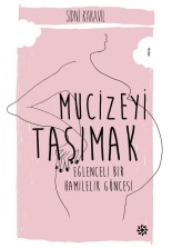 Mucizeyi Taşımak - SC