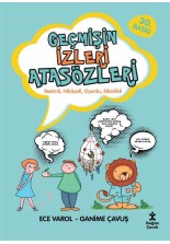 Geçmişin İzleri Atasözleri