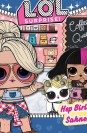 Lol Surprise! Hep Birlikte Sahnede