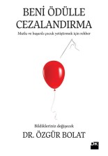 Beni Ödülle Cezalandırma