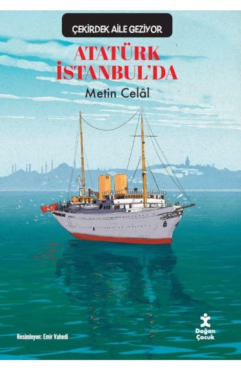 Çekirdek Aile Geziyor Atatürk İstanbul'da