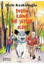 Bugün İlginç Bir Şeyler Oldu