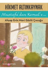 Ahşap Evin Mavi Gözlü Çocuğu