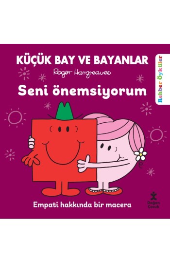 Küçük Bay ve Bayanlar Rehber Öyküler Seni Önemsiyorum