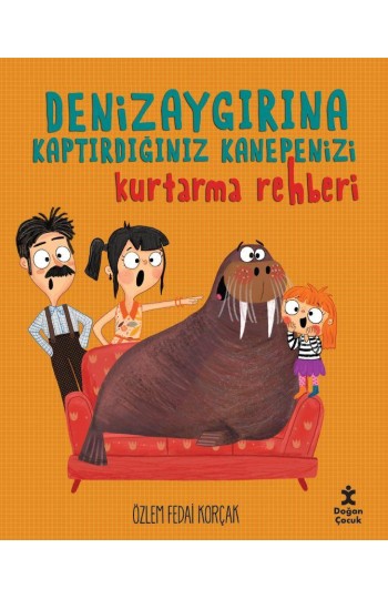 Deniz Aygırına Kaptırdığınız Kanepenizi Kurtarma Rehberi