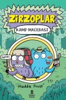 Zirzoplar - Kamp Macerası