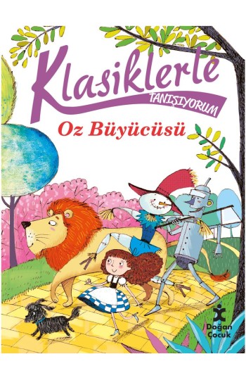 Klasiklerle Tanışıyorum - Oz Büyücüsü