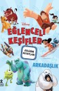 Disney Eğlenceli Keşifler Arkadaşlık Gelişim Kitabı