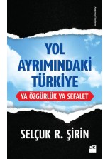 Yol Ayrımındaki Türkiye