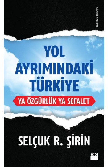Yol Ayrımındaki Türkiye