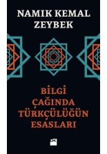 Bilgi Çağında Türkçülüğün Esasları - SC