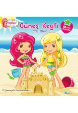 Çilek Kız Güneş Keyfi Öykü Kitabı