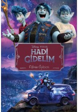 Disney Pixar Hadi Gidelim Filmin Öyküsü