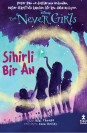 Disney The Never Girls Sihirli Bir An