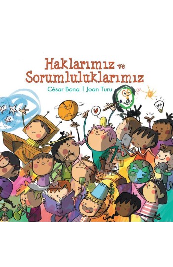 Haklarımız ve Sorumluluklarımız