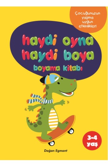 Haydi Oyna Haydi Boya Boyama Kitabı 2 (3 - 4 Yaş)