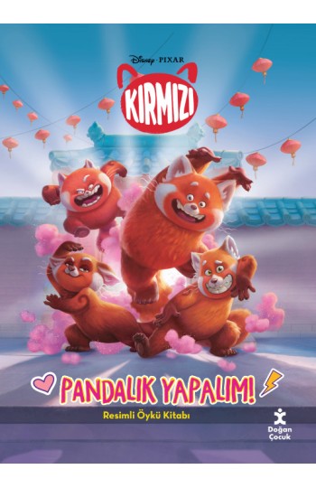 Disney Pixar Kırmızı Pandalık Yapalım!