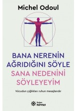 Bana Nerenin Ağrıdığını Söyle, Sana Nedenini Söyleyeyim - SC