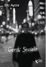 Gerisi Sessizlik
