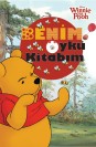 Disney Winnie The Pooh Benim Öykü Kitabım