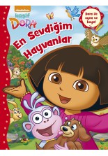 Kaşif Dora En Sevdiğim Hayvanlar