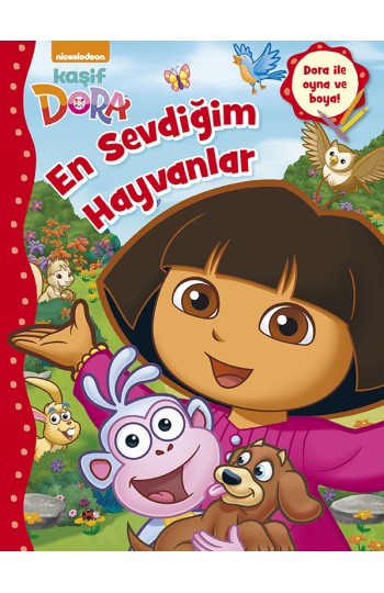 Kaşif Dora En Sevdiğim Hayvanlar