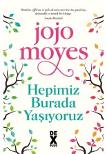 Hepimiz Burada Yaşıyoruz