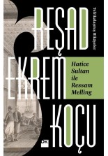 Hatice Sultan İle Ressam Melling - SC