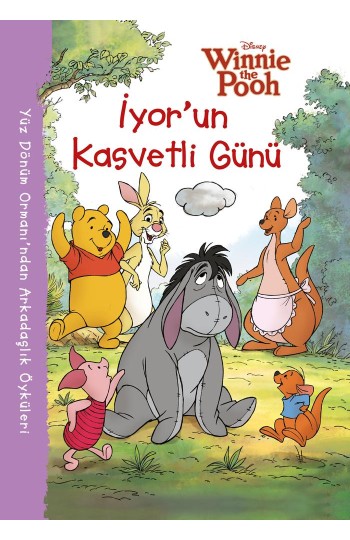 Disney Winnie The Pooh İyor'un Kasvetli Günü Öykü Kitabı