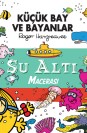 Küçük Bay ve Bayanlar Su Altı Macerası