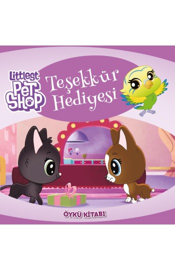 Littlest Pet Shop Teşekkür Hediyesi Öykü Kitabı