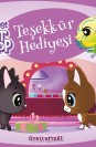 Littlest Pet Shop Teşekkür Hediyesi Öykü Kitabı