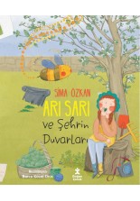 Arı Sarı ve Şehrin Duvarları