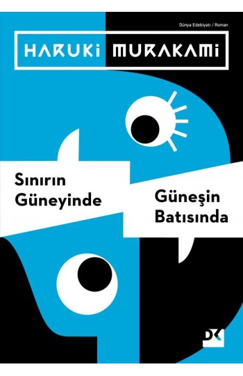 Sınırın Güneyinde, Güneşin Batısında