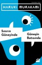 Sınırın Güneyinde, Güneşin Batısında